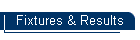 Fixtures & Results