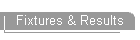 Fixtures & Results